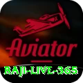 baji live 365 Official v2.0.9